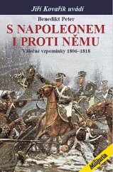 kniha S Napoleonem i proti němu: Válečné vzpomínky 1806–1818, Elka Press 2023