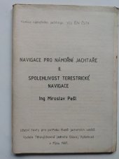 kniha Navigace pro námořní jachtaře II. spolehlivost terestrické navigace, Tělovýchovná jednota Slavoj Vyšehrad 1987