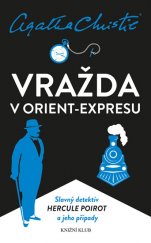 kniha Hercule Poirot 10. - Vražda v Orient-expresu, Knižní klub 2018