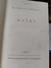 kniha Matky [román], Vyšehrad 1942