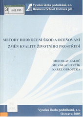 kniha Metody hodnocení škod a oceňování změn kvality životního prostředí, Vysoká škola podnikání 2005