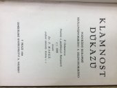 kniha Klamnost důkazů podvržení Rukopisů Královédvorského a Zelenohorského, Alois Neubert 1928