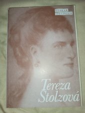 kniha Tereza Stolzová život a působení české pěvkyně, Český hudební fond 1992