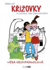 kniha Zábavné křížovky a luštění pro šikovné děti, Grada 2016