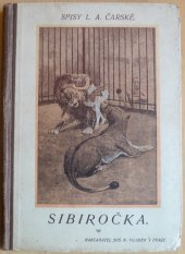 kniha Sibiročka, Jos. R. Vilímek 1929