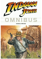 kniha Indiana Jones Omnibus 1., BB/art 2011