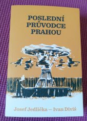 kniha Poslední průvodce Prahou, Torst 2024