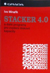 kniha Stacker 4.0, Grada 1994