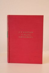 kniha O hlavu diktátorovu román, Jos. R. Vilímek 1930