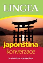 kniha Japonština konverzace 2. vydání, Lingea 2010