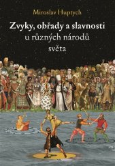 kniha Zvyky, obřady a slavnosti u různých národů světa, Práh 2024