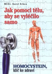 kniha Jak pomoci tělu, aby se vyléčilo samo, BVD 2018