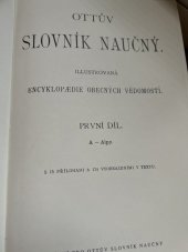 kniha OTTŮV SLOVNÍK - ENCYKLOPEDIE PRVNÍ DÍL - A S 15 přílohami a 174 vyobrazení, Paseka 1996