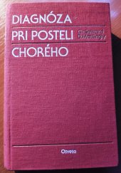 kniha  Diagnoza pri posteli chorého, Osveta 1981