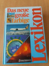 kniha Das neue große farbige Lexikon, Bassermann 1989