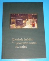 kniha Poklady českého výtvarného umění 19. století, Muzeum Prostějovska ve spolupráci s TK Plus 2004