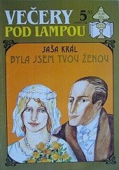 kniha Večery pod lampou  Byla jsem tvou ženou , Ivo Železný 1993