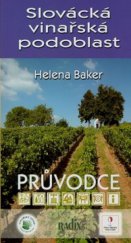 kniha Slovácká vinařská podoblast průvodce, Radix 2008