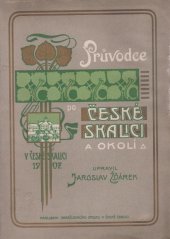 kniha Průvodce po České Skalici a okolí, Okrašlovací spolek 1907