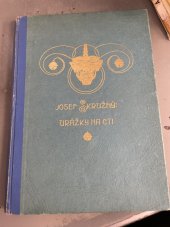 kniha Urážky na cti, Jos. R. Vilímek 1933