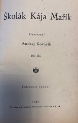 kniha Školák Kája Mařík Díl III., Občanská tiskárna 1942