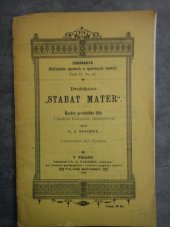 kniha Dvořákovo Stabat Mater rozbor proslulého díla s krátkým životopisem skladatelovým, Fr. A. Urbánek 1884