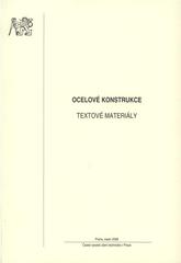 kniha Ocelové konstrukce textové materiály, České vysoké učení technické 2008