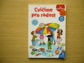 kniha Cvičíme pro radost, Portál 2007