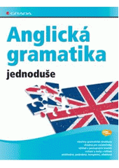 kniha Anglická gramatika jednoduše, Grada 2008