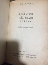 kniha Televisní přijímací anteny, Státní nakladatelství technické literatury 1956