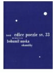 kniha Okamžiky [výbor z textů a samokreseb 1970-1989], Torst 1998