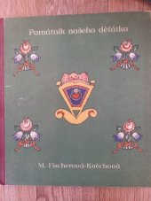 kniha Památník našeho děťátka, Československá ochrana matek a dětí 1922