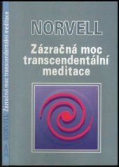 kniha Zázračná moc transcendentální meditace, Stratos 1994