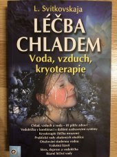 kniha Léčba chladem Voda, vzduch, kryoterapie, Eugenika 2020