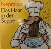 kniha Das Haar in der Suppe, Eulenspiegel Verlag 1973