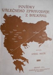 kniha Povídky válečného zpravodaje z Balkánu, Alois Neubert 1914