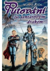 kniha Putování za jantarovým drakem (Bruncvík & lev), Straky na vrbě 2006