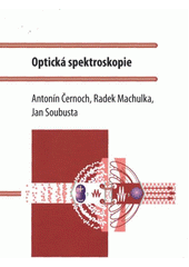 kniha Optická spektroskopie, Univerzita Palackého v Olomouci 2012