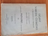 kniha Dějiny národu českého v Čechách a v Moravě Poznámky, B.Kočí 1908