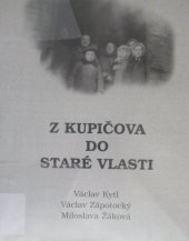 kniha Z Kupičova do staré vlasti, s.n. 2005