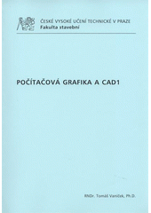 kniha Počítačová grafika a CAD1, ČVUT 2009