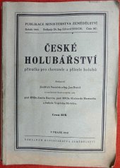 kniha České holubářství Příručka pro chovatele a přátele holubů, Ministerstvo zemědělství 1940