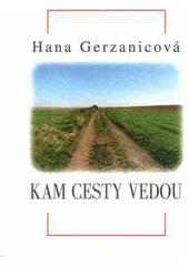 kniha Kam cesty vedou, Pro libris 1999