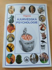 kniha Ájurvédská psychologie, Ájurvéda Kuti 2016