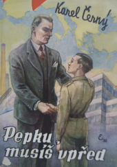 kniha Pepku, musíš vpřed! Román pro hochy, Vladimír Zrubecký 1938