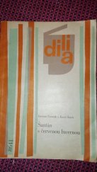 kniha Šantán s červenou lucernou aneb Docela malá procházka po zpěvech Staré Prahy Kabaret o 2 dílech se zpěvy a tanci, Dilia 1965