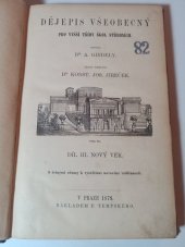 kniha Dějepis všeobecný pro vyšší třídy škol středních. Díl III., - Nový věk, Nákladem F. Tempského 1879