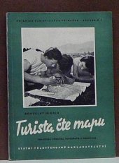 kniha Turista čte mapu Praktická příručka topografie a orientace, Sportovní a turistické nakladatelství 1957