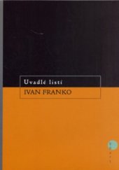 kniha Uvadlé listí lyrické drama, BB/art 2006