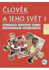 kniha Člověk a jeho svět 1, Prodos 2007